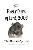 Forty Days Of Lent, 2008