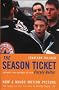 The Season Ticket