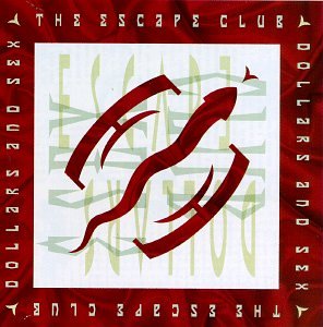 The Escape Club - I