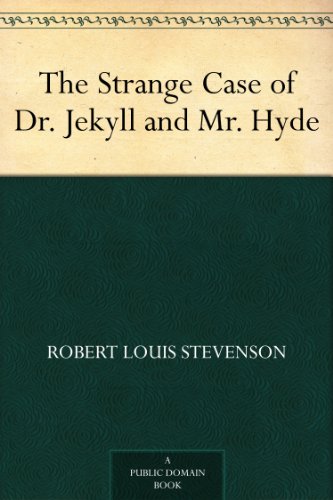 The Strange Case of Dr. Jekyll and Mr. Hyde Book Image