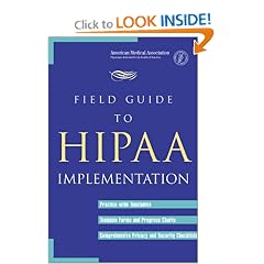 Field Guide to HIPAA Implementation