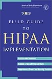 Books : Field Guide to HIPAA Implementation