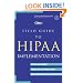 Field Guide to HIPAA Implementation