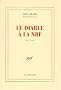 Le diable � la NRF, 1911-1951