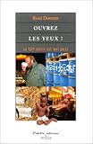 Ouvrez les yeux!