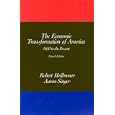 The Economic Transformation of America: 1600 to the Present