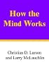 How the Mind Works