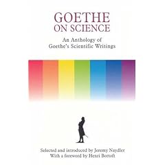 Goethe on Science: A Selection of Goethe's Writings