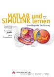 MATLAB und SIMULINK lernen. Grundlegende Einf�hrung. (Mit CD-ROM)