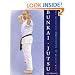 Bunkai-Jutsu: The Practical Application of Karate Kata