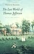 The Lost World of Thomas Jefferson