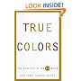 True Colors: The Real Life of the Art World