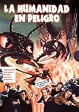 La Humanidad En Peligro(1954) Them!