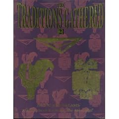 Traditions Gathered 2 (V,C of E,DS) *OP (The Traditions Gathered , Vol 2) by Sam Chupp, Lucien Dark and Nicky Rea