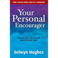 Your Personal Encourager (Biblical Help for Difficult Ti)