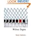 Without Dogma: A Novel of Modern Poland
