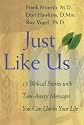 Just Like Us: 15 Biblical Stories with Take-Away Messages You Can Use in Your Life