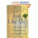 Just Like Us: 15 Biblical Stories with Take-Away Messages You Can Use in Your Life
