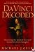 Da Vinci Decoded: Discovering the Spiritual Secrets of Leonardo's Seven Principles