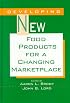 Developing New Food Products for a Changing Marketplace