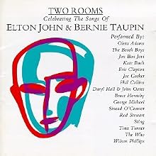 Two Rooms: Celebrating the Songs of Elton John & Bernie Taupin