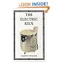 The Electric Kiln (Ceramics Handbooks)