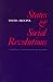  : States and Social Revolutions: A Comparative Analysis of France, Russia and China