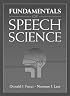 Fundamentals of Speech Science