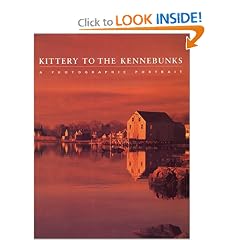 Kittery to the Kennebunks: A Photographic Portrait