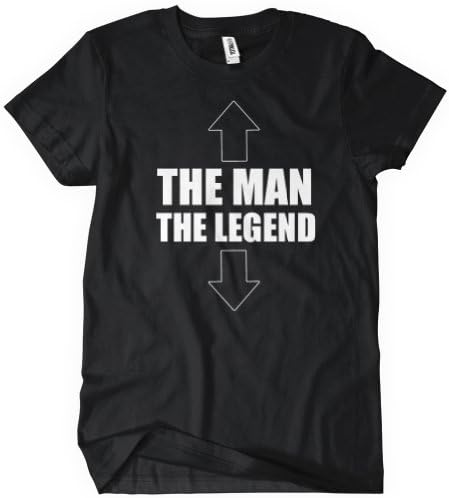 NEW The Man The Legend Funny T Shirt Novelty Inappropriate Humor Brag Manly Tee