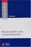 Responsabilité civile extracontractuelle