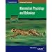 Mammalian Physiology and Behaviour (Cambridge Advanced Sciences)
