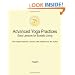 Advanced Yoga Practices - Easy Lessons for Ecstatic Living