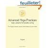 Advanced Yoga Practices: Easy Lessons for Ecstatic Living