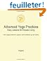 Advanced Yoga Practices: Easy Lessons for Ecstatic Living