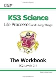 KS3 Biology Workbook - Levels 3-7: Life Processes and Living Things Workbook (Levels 3-7) (Workbooks)