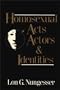Homosexual Acts, Actors, and Identities
