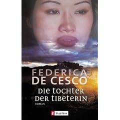 Die Tochter der Tibeterin: Roman