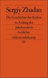 Die Geschichte der Kultur zu Anfang des Jahrhunderts