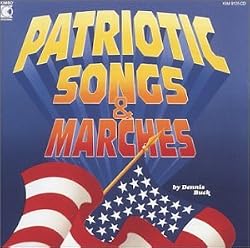 Patriotic Songs & Marches