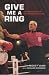Give Me a Ring: The Autobiography of Star Referee Mickey Vann