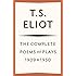 The Complete Poems and Plays: 1909-1950