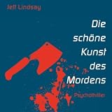 Die schöne Kunst des Mordens