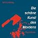 Die sch�ne Kunst des Mordens: Ein Dexter-Thriller. 9 Audio-CDs + 1 MP3-CD im DAISY-Format: Ein Dexter-Thriller. 1 MP3-CD im DAISY-Format