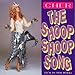 Cher - The Shoop Shoop Song