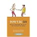 Don't Be Shy: How to Fit in, Make Friends, and Have Fun-Even If You Weren't Born Outgoing (Sunscreen)