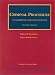 Criminal Procedure: An Analysis of Cases and Concepts (University Textbook Series)