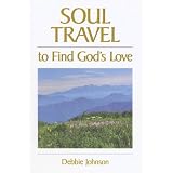 SoulTraveltoFindGod'sLove