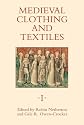 Medieval Clothing and Textiles I
