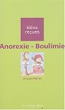 Anorexie - Boulimie